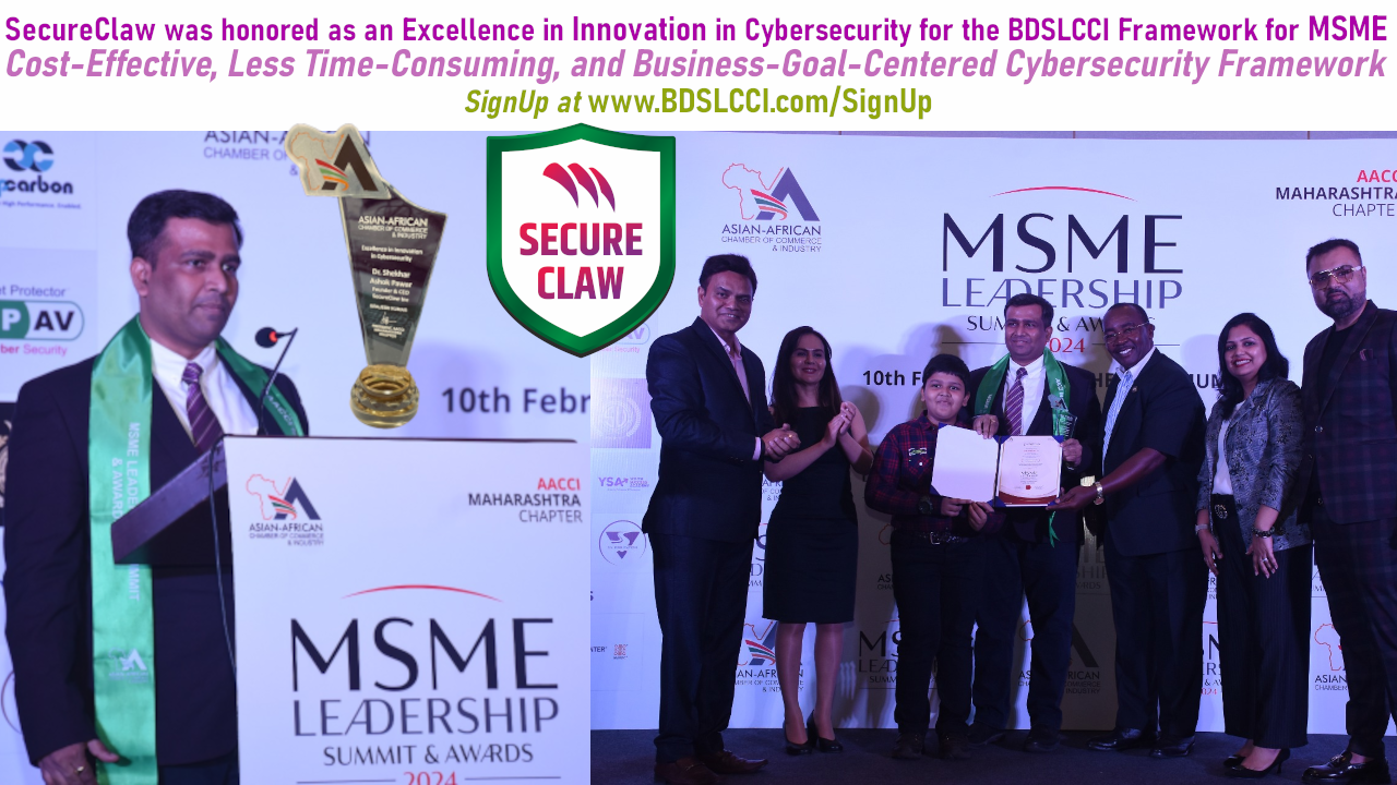 SecureClaw-was-honored-as-an-Excellence-in-Innovation-in-Cybersecurity-for-the-BDSLCCI-Framework-for-MSME